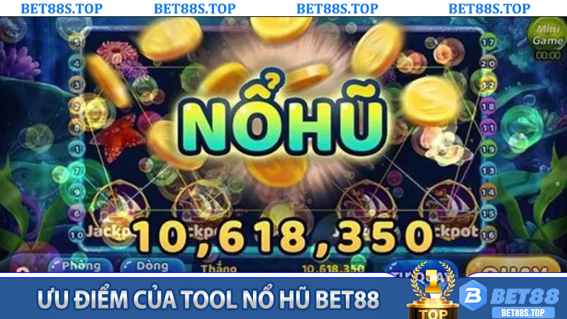 Ưu Điểm Của Tool Nổ Hũ Bet88 So Với Cách Chơi Thủ Công