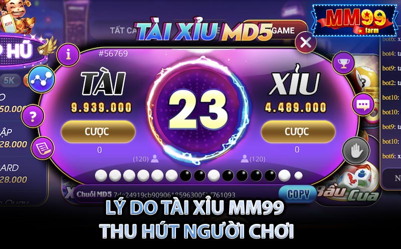 Lý do Tài Xỉu MM99 thu hút người chơi